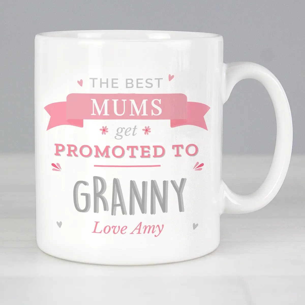 Pink promoted to mug personalised with roles and a message